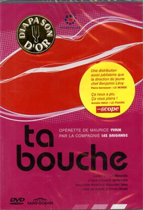 3760002130163-Ta Bouche. Opérette de Maurice Yvain.